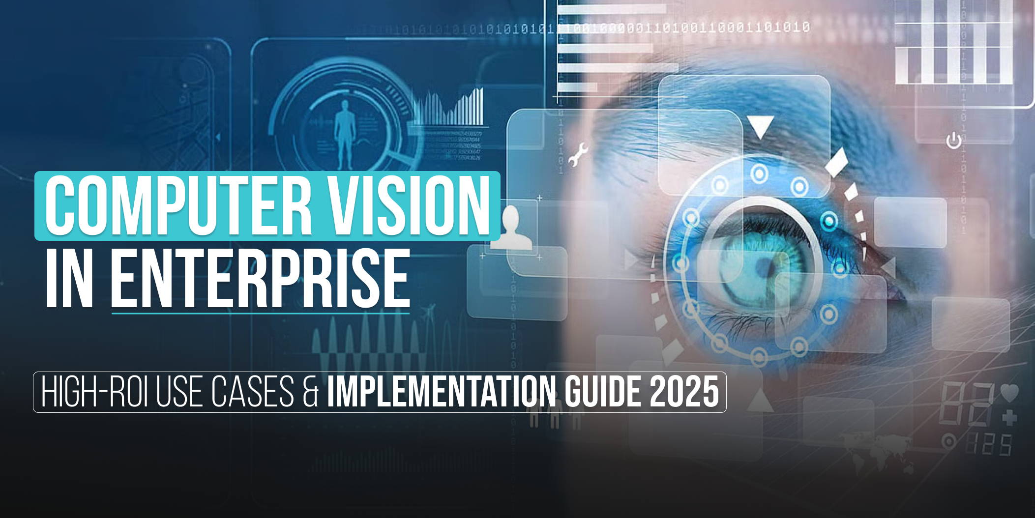 Computer Vision Use Cases for Enterprises